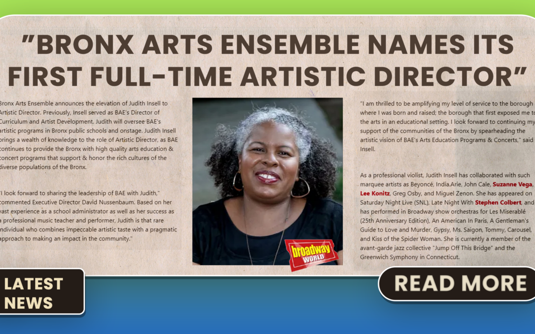 Bronx Arts Ensemble Names Its First Full-Time Artistic Director   