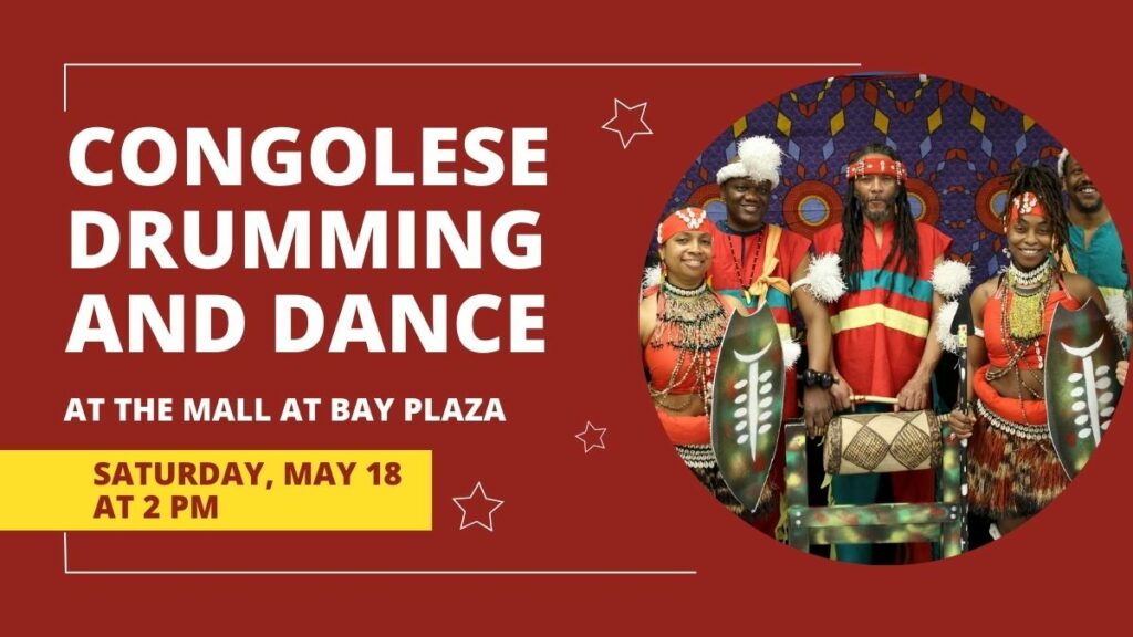 Congolese Drumming and Dance at The Mall at Bay Plaza
