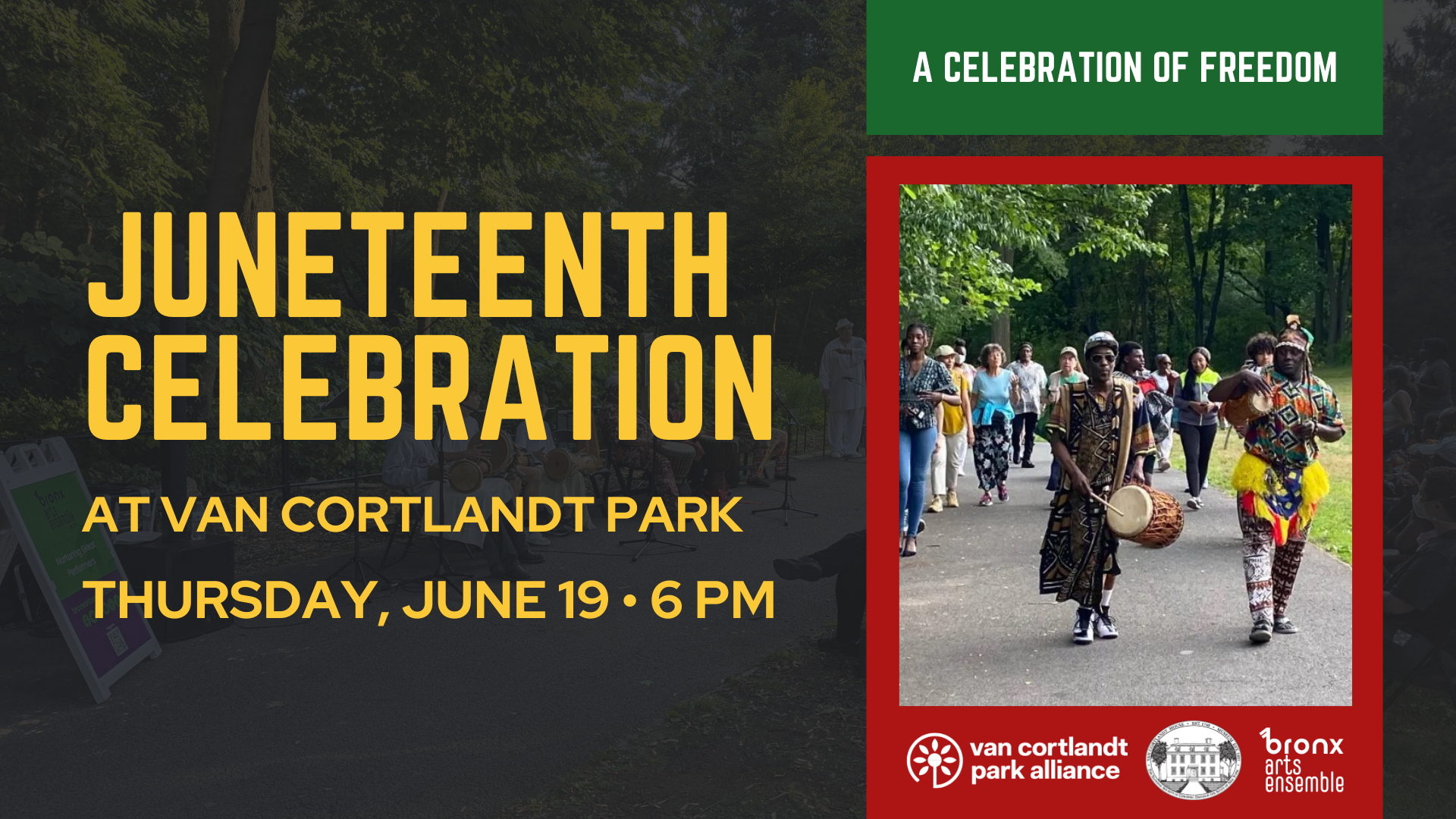 Juneteenth Celebration | at Van Cortlandt Park | Thursday, June 19 • 6 PM